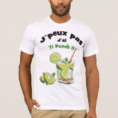 Ich kann… Ich habe ti Punsch T-Shirt (Vorderseite)