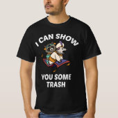 Ich kann Ihnen ein Shirt aus Trash zeigen (Vorderseite)