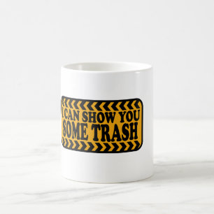 Ich kann Ihnen etwas Müll zeigen Kaffeetasse