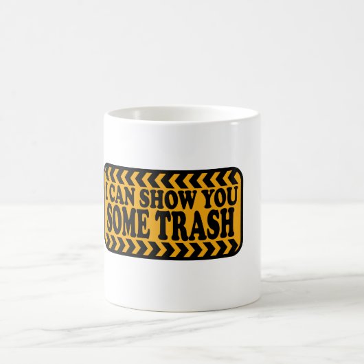 Ich kann Ihnen etwas Müll zeigen Kaffeetasse (Mittel)