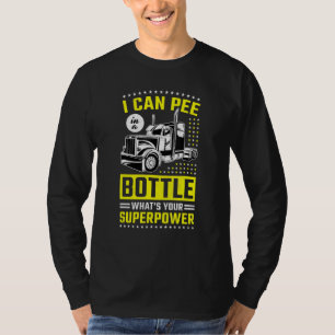 Ich kann in eine Flasche pissen, was dein Superkra T-Shirt