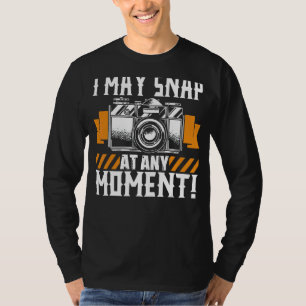 Ich kann jederzeit Fotograf-Kameraaufnahme abschal T-Shirt