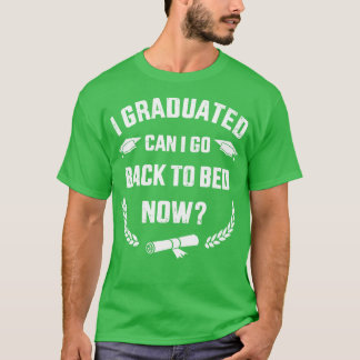 Ich kann jetzt für Uni g T-Shirt