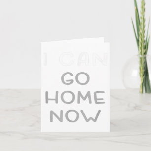 Ich kann jetzt nach Hause gehen Motivations-Workou Karte