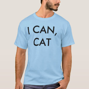 ich kann Katze, die u nicht T-Stück verfolgen T-Shirt