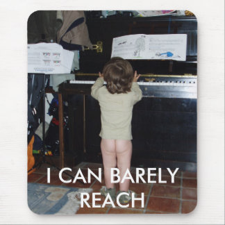 ICH KANN KAUM ERREICHEN MOUSEPAD