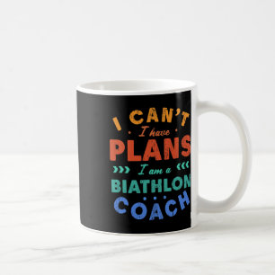 Ich kann kein Biathlon-Trainer Biathlet haben Kaffeetasse