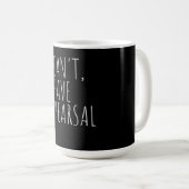 Ich kann kein Probe Acter Drama Schauspiel Kaffeetasse (VorderseiteRechts)