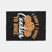 Ich kann keine Cookies zum Kuchen haben Fleecedecke (Vorderseite (Horizontal))