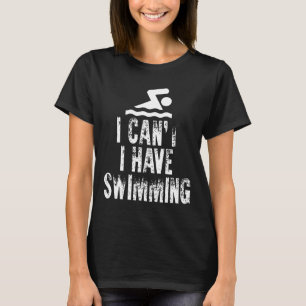 Ich kann keine Fitness haben Wassersport T-Shirt