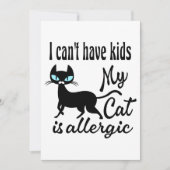 Ich kann keine Kinder haben, meine Katze ist aller Einladung (Vorderseite)