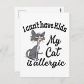 Ich kann keine Kinder haben, meine Katze ist aller Postkarte (Vorne/Hinten)