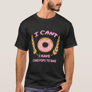 Ich kann keine Pop zum Bake der besten Geschenke f T-Shirt