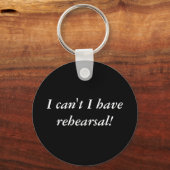 Ich kann keine Probe haben! Schlüsselkette Schlüsselanhänger (Vorderseite)