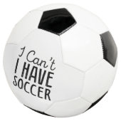 Ich kann keinen Fußball haben (Dreiviertel)