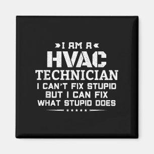 Ich kann keinen Stud reparieren - Funny Sarcastic  Magnet