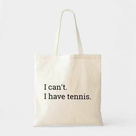 Ich kann keinen Tennisfreund haben Tragetasche (Vorne)