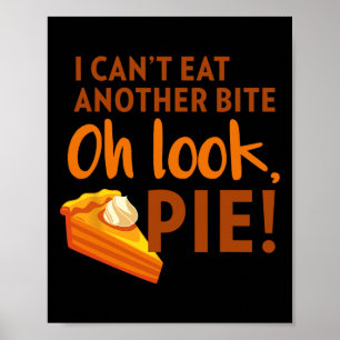 Ich kann keinen weiteren Bissen essen  Poster