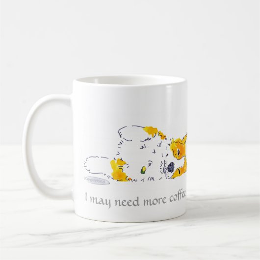 Ich kann mehr Kaffeecorgi-Tasse benötigen Kaffeetasse (Links)