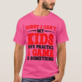 Ich kann mein Praktikum haben. Ein Spiel oder so17 T-Shirt