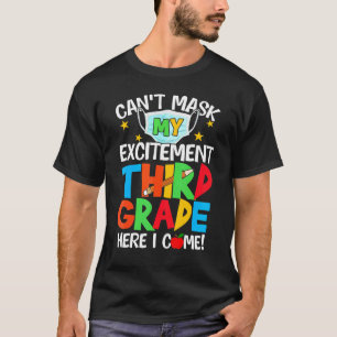 Ich kann meine Begeisterung Dritter Klasse nicht f T-Shirt