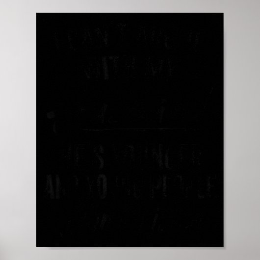 Ich kann meinem Mann nicht widersprechen, er hat e Poster (Vorne)
