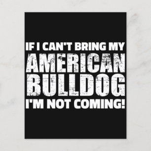 Ich kann meinen American Bulldog nicht mitbringen, Flyer
