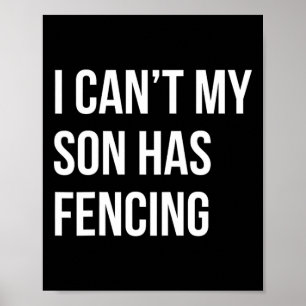 Ich kann meinen Sohn nicht erleben, wie er einen s Poster