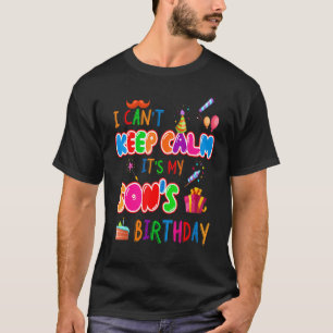 Ich kann mich beruhigen, es ist mein Sohn zum Gebu T-Shirt