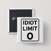 Ich kann mich nicht mehr mit Idioten befassen Button (Vorne & Hinten)