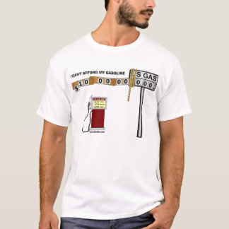 Ich kann mir mein Benzin nicht leisten T-Shirt