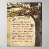 Ich kann mir nur Hummingbird vorstellen Poster (Vorne)