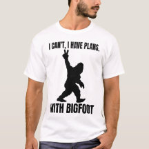 Ich kann mit Bigfoot keine Pläne haben