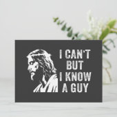 Ich kann nicht, aber ich kenne einen Typ Christlic Einladung (Stehend Vorderseite)