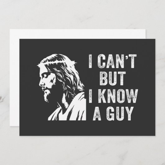 Ich kann nicht, aber ich kenne einen Typ Christlic Einladung (Vorne/Hinten)