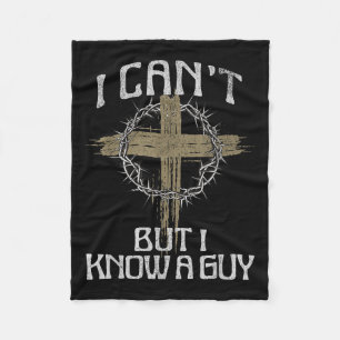Ich kann nicht, aber ich kenne einen Typ Jesus Chr Fleecedecke
