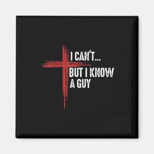 Ich kann nicht, aber ich kenne einen Typ Jesus Kre Magnet