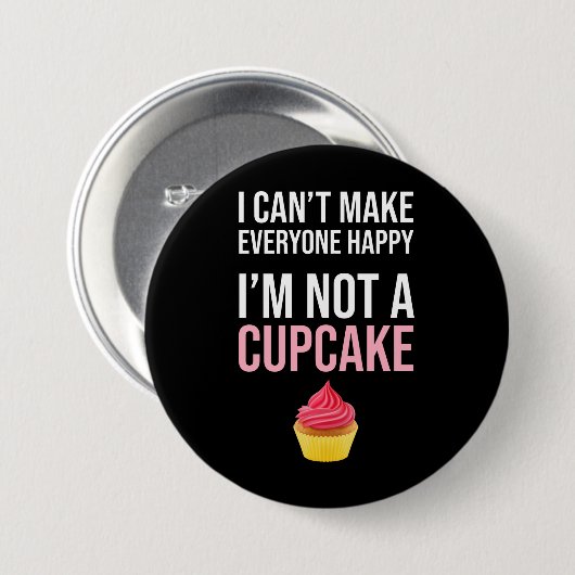 Ich kann nicht alle glücklich machen - ich bin kei button (Vorne & Hinten)