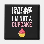 Ich kann nicht alle glücklich machen - ich bin kei magnet (Vorne)