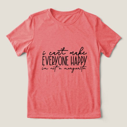 ICH KANN NICHT ALLE GLÜCKLICH MACHEN Tri-Blend SHIRT (Design Vorderseite)