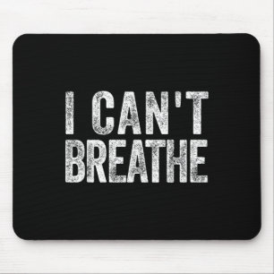 Ich kann nicht atmen Black Lives Pride Afrikanisch Mousepad