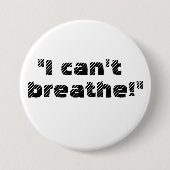"Ich kann nicht atmen! " Button (Vorderseite)