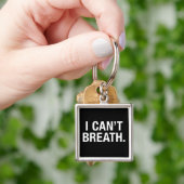 Ich kann nicht atmen schlüsselanhänger (Hand)
