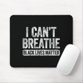 Ich kann nicht atmen Schwarze Leben Mousepad (Mit Mouse)