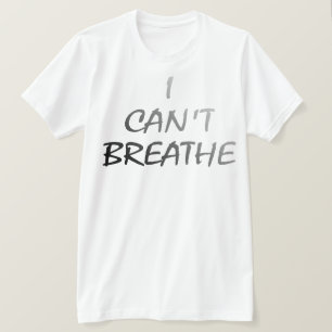 ICH KANN NICHT ATMEN T-SHIRT