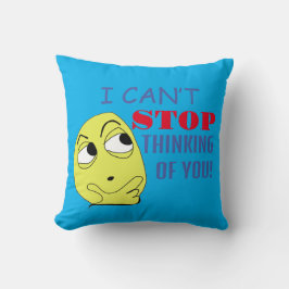 Ich kann nicht aufhören, an dich zu denken kissen