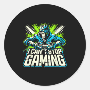 Ich kann nicht aufhören zu zocken Lustige Gamer Gr Runder Aufkleber