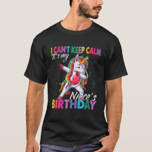 Ich kann nicht Behalten, dass es mein Niece Birthd T-Shirt