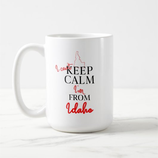Ich kann nicht Behalten, dass ich aus Idaho komme Kaffeetasse (Links)