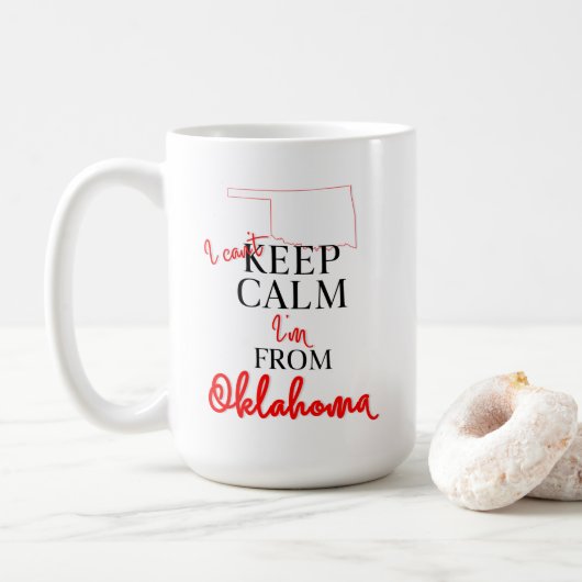 Ich kann nicht Behalten, dass ich aus Oklahoma kom Kaffeetasse (Mit Donut)
